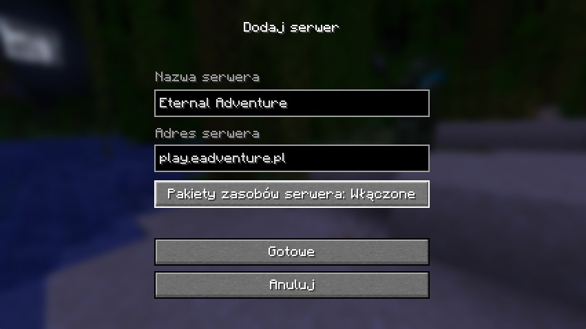 Jak dodać serwer Eternal Adventure w Minecrafcie